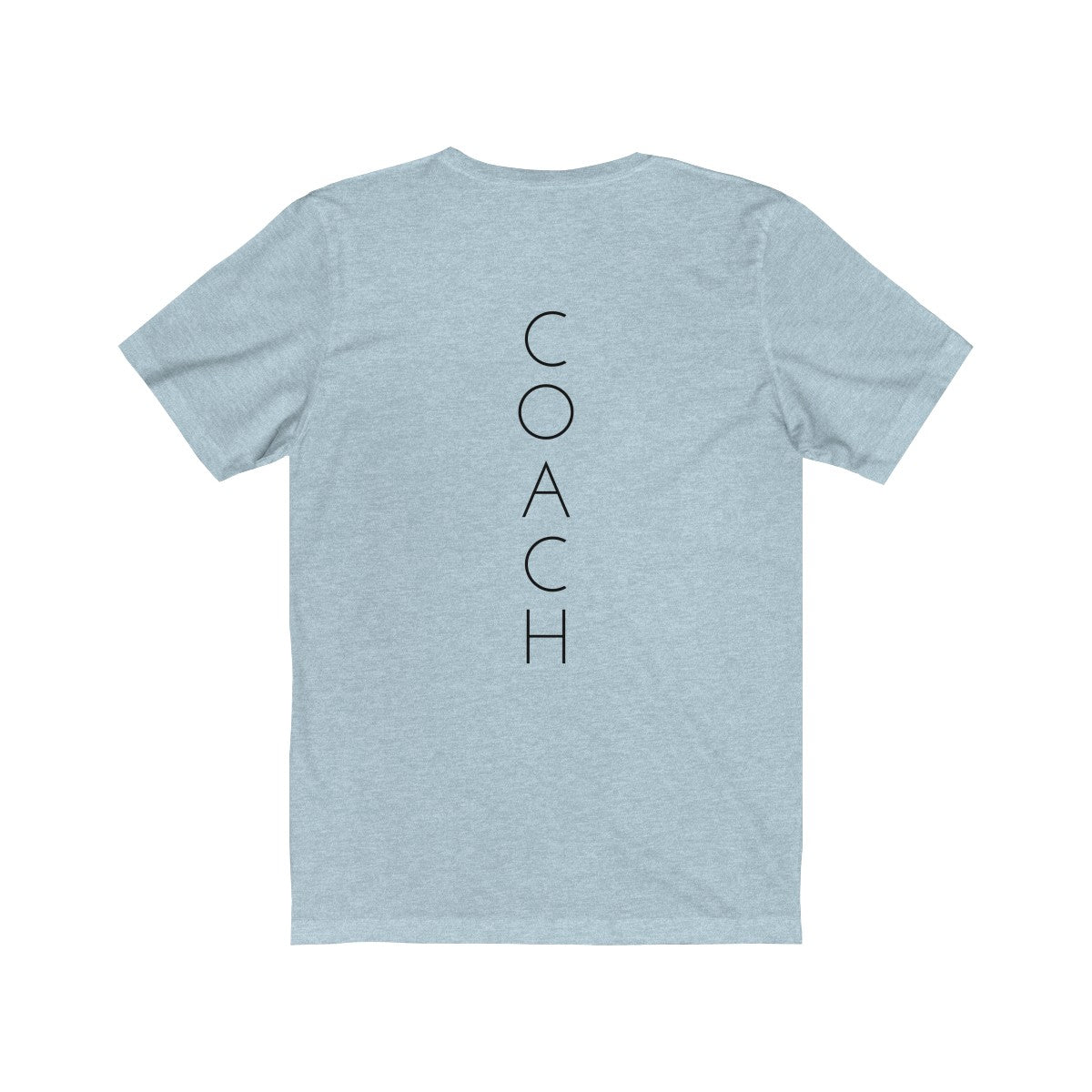 Coach on the back - Unisex Jersey Short Sleeve Tee