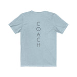 Coach on the back - Unisex Jersey Short Sleeve Tee