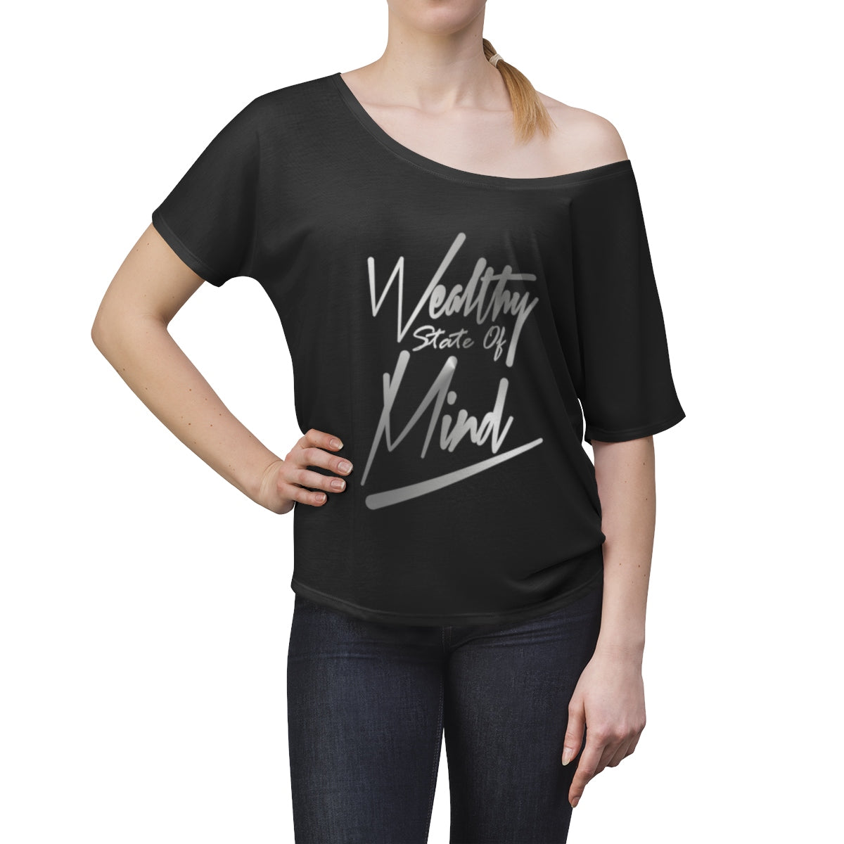 Wealthy State of Mind - Women's Slouchy top