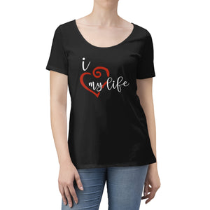 I Heart My Life - Women's Scoop Neck T-shirt