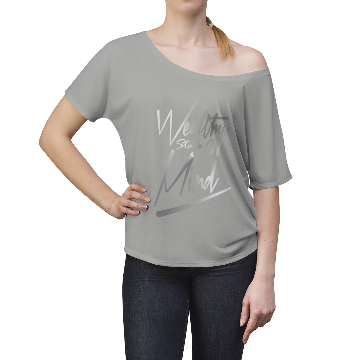 Wealthy State of Mind - Women's Slouchy top