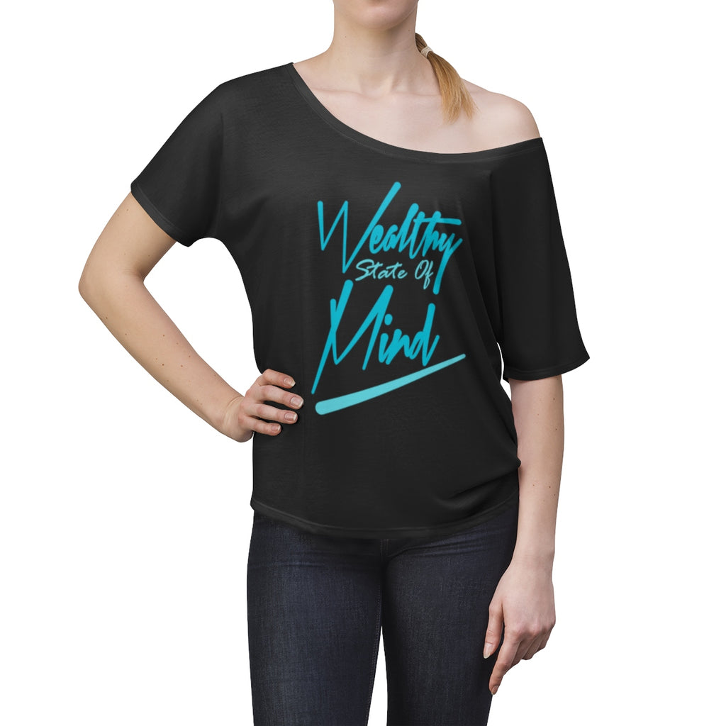 Wealthy State of Mind - Women's Slouchy top