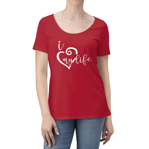 I Heart My Life - Women's Scoop Neck T-shirt