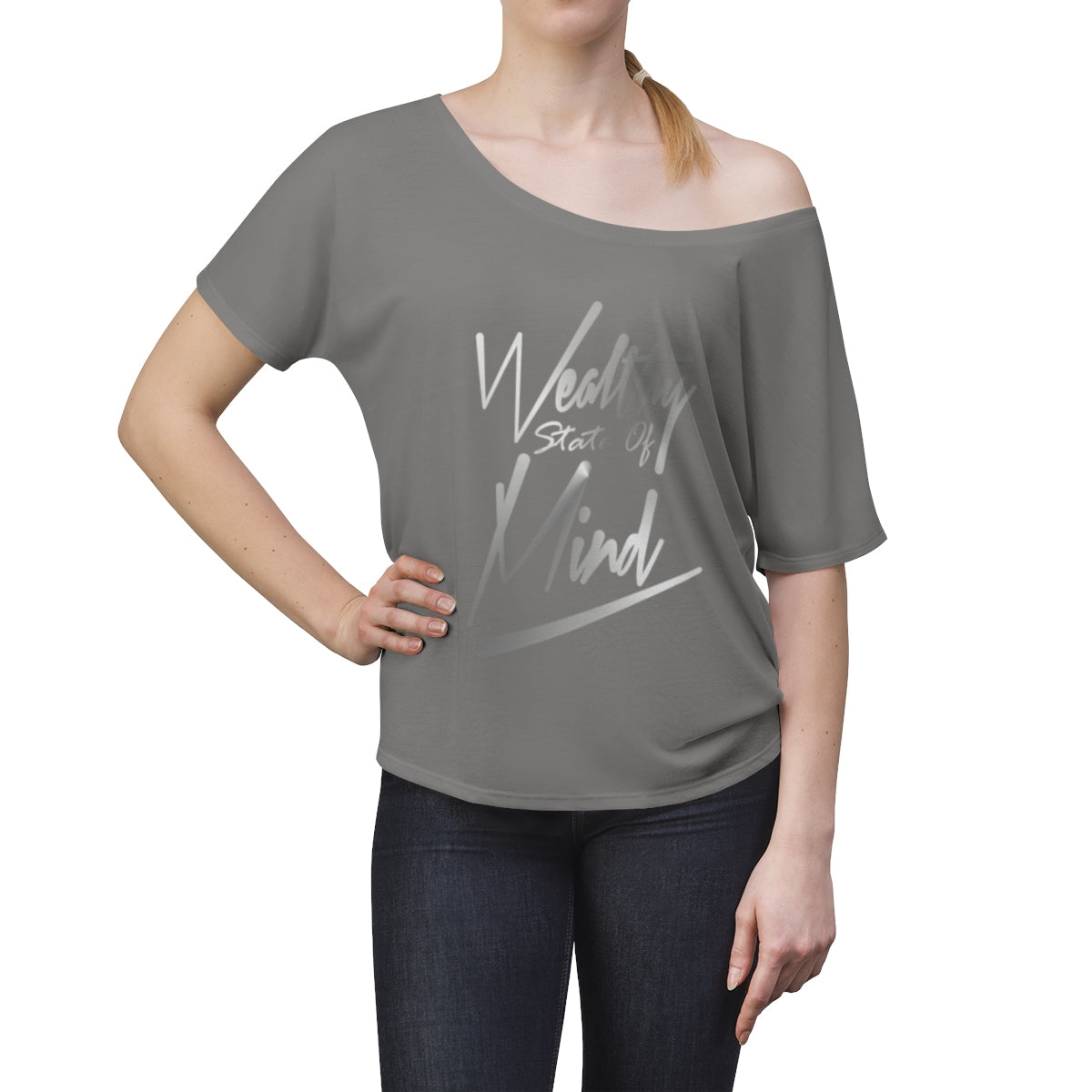 Wealthy State of Mind - Women's Slouchy top