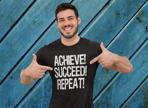 Model Showing Achieve Succeed Repeat Shirt