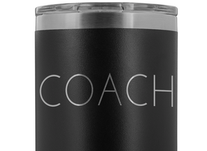 "Coach" Lazar etched Boho 20oz Tumbler