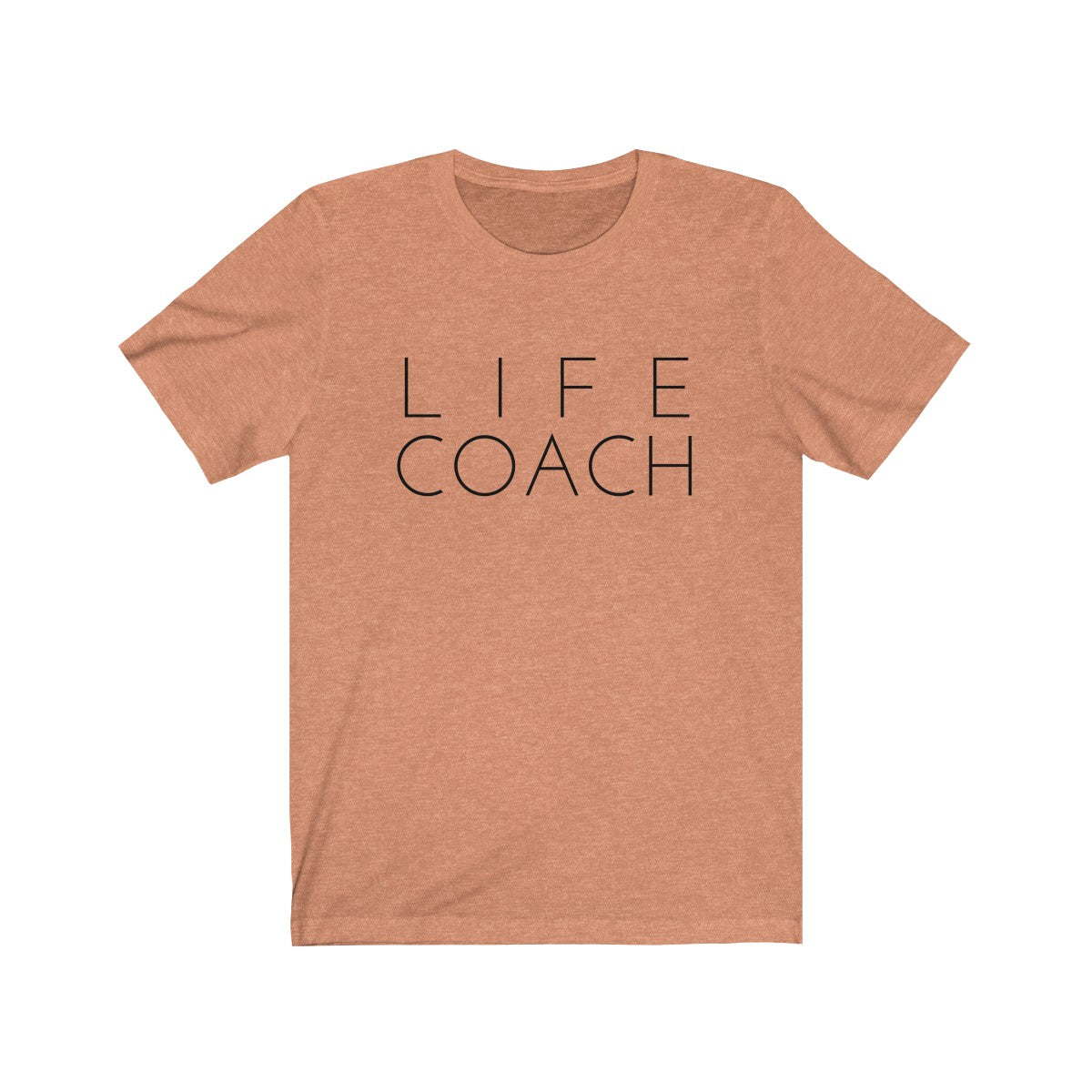 LIFE COACH - Unisex Jersey Short Sleeve Tee