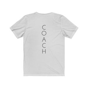 Coach on the back - Unisex Jersey Short Sleeve Tee