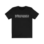 Entrepreneur - Unisex Jersey Short Sleeve Tee