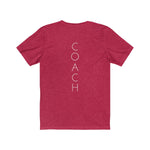 Coach on the back - Unisex Jersey Short Sleeve Tee