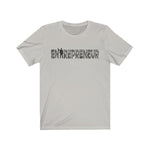 Entrepreneur - Unisex Jersey Short Sleeve Tee