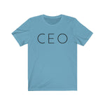 CEO - Unisex Jersey Short Sleeve Tee