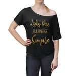 Lady Boss Building Her Empire -  Slouchy top