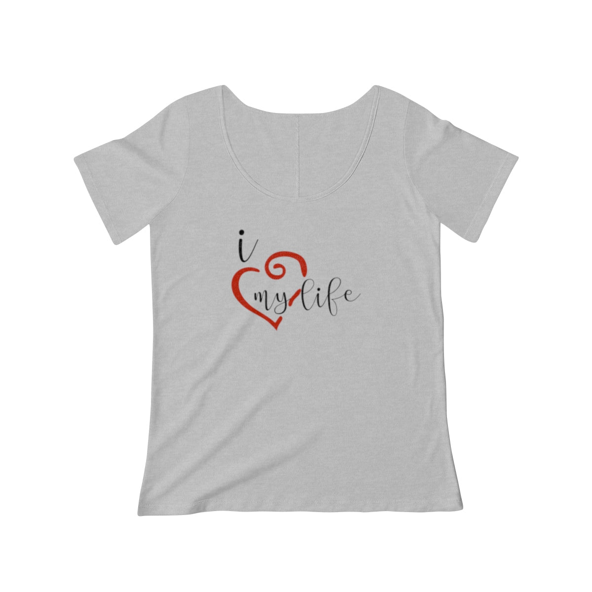 I Heart My Life - Women's Scoop Neck T-shirt