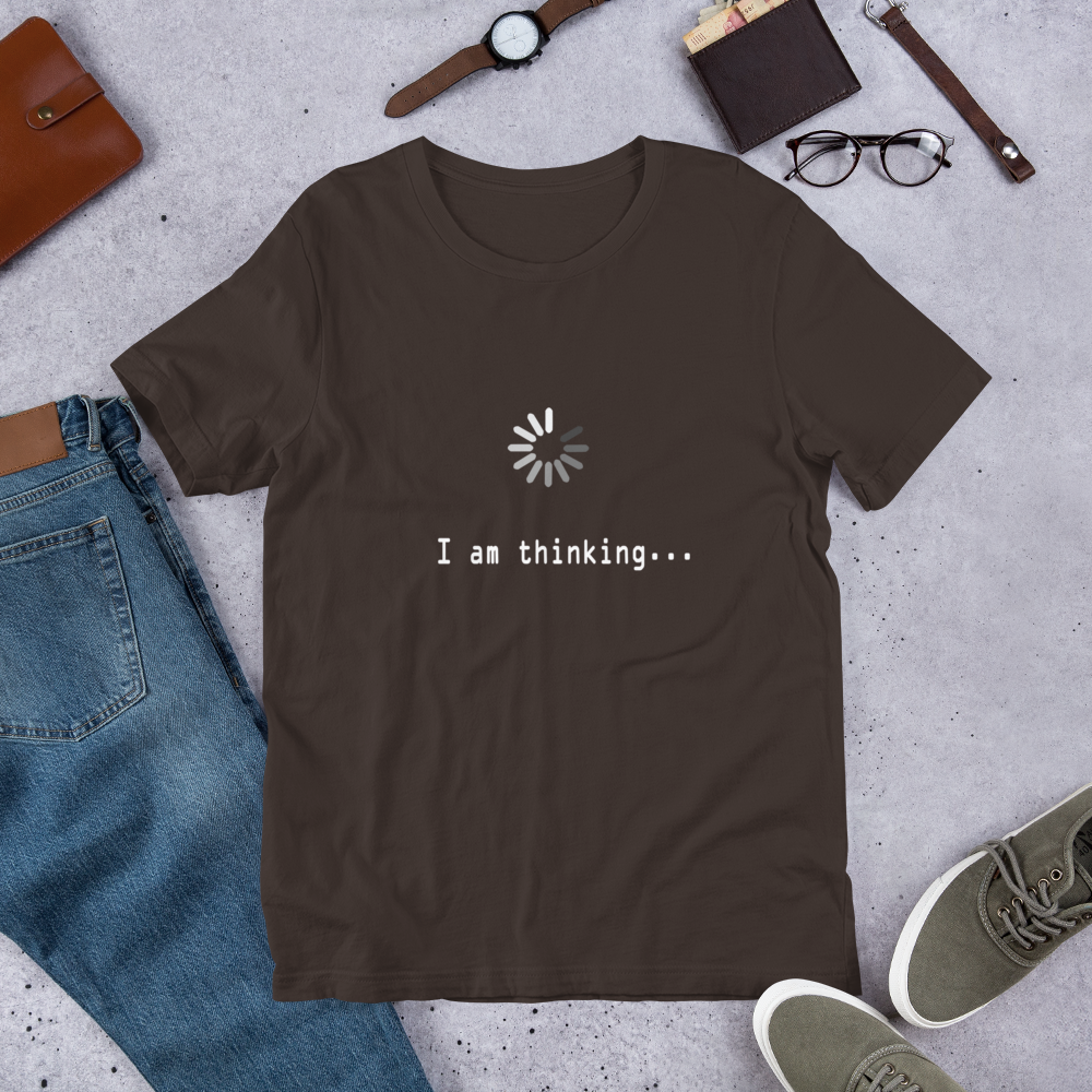 I'm Thinking - Short-Sleeve Unisex T-Shirt