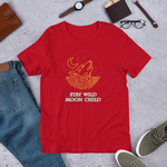 Stay Wild Moon Child - Short-Sleeve Unisex T-Shirt