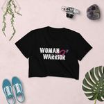 Woman Warrior Crop Top